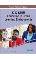 K-12 STEM Education in Urban Learning Environments