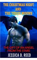 The Christmas night and the three moons Book 1