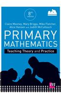 Primary Mathematics: Teaching Theory and Practice