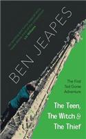 The Teen, the Witch and the Thief