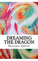 Dreaming the Dragon