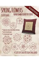 Spring Flowers Hand Embroidery Patterns: (English)