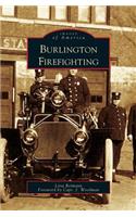 Burlington Firefighting