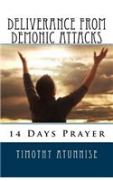 14 Days Prayer For Deliverance From Demonic Attacks