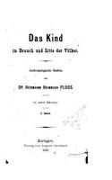 Das Kind in Brauch und Sitte der Völker