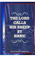 Lord calls his sheep by Name