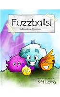 Fuzzballs!: A Rounding Adventure