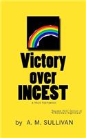 Victory over INCEST