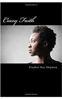 Crazy Faith