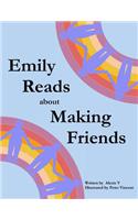 Emily Reads about Making Friends