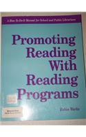 Promoting Reading with Reading Programs