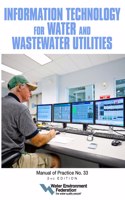 Information Technology for Water and Wastewater Utilities