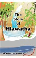 The Story of Hiawatha