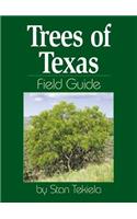 Trees of Texas Field Guide