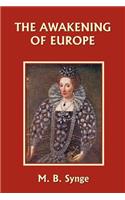 Awakening of Europe (Yesterday's Classics)