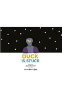 Duck Is Stuck