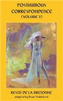 Posthumous Correspondence (Volume 3)