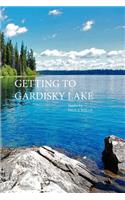 Getting to Gardisky Lake
