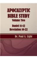 Apocalyptic Bible Study, Volume Two