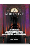 A is for Adjective