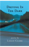 Driving In The Dark