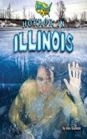 Horror in Illinois