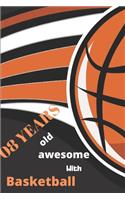 8 Years old awesome with basketball