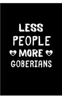 Less People More Goberians