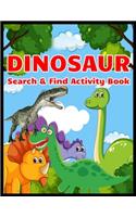 DINOSAUR Search & Find Activity Book: Hidden Pictures