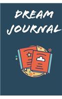 Dream's journal for writing down your dreams and thoughts that you had before them and more... 6×9 in 120 pages