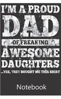 I'm a Proud Dad of Freaking Awesome Daughters