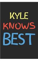 Kyle Knows Best