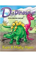 D Is for Dinosaur Coloring Book