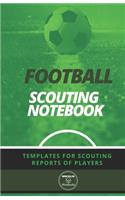 Football. Scouting Notebook