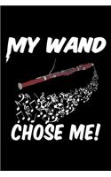 My Wand Chose Me!: Lined A5 Notebook for Music Journal