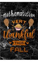 Mathematician very thankful this fall: black marble Gratitude Journal for More Mindfulness, Happiness and Productivity The Perfect Gift for women, men & kids To Cultivate An Attitude Of G