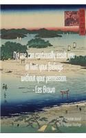 No one can continually insult you or hurt your feelings without your permission. - Les Brown: Ukiyoe Inspirational Journal Art by Utagawa Hiroshige: Timeless Ukiyoe Journal/Notebook/Planner/Diary/Logbook/Writing book