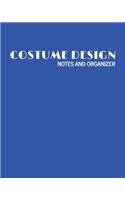 Costume Design Notes and Organizer