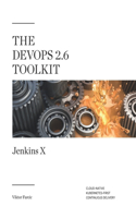 The DevOps 2.6 Toolkit