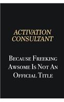 Activation Consultant Because Freeking Awsome is not an official title: Writing careers journals and notebook. A way towards enhancement