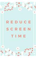 Reduce Screen Time: Visualization Journal and Planner Undated