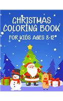 Christmas Coloring Book for Kids Ages 8-12