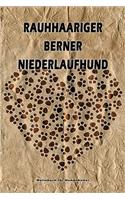 Rauhhaariger Berner Niederlaufhund Notizbuch für Hundehalter: Hunderasse Rauhhaariger Berner Niederlaufhund. Ideal als Geschenk für Hundebesitzer - 6x9 Zoll (ca. Din. A5) - 100 Seiten - gepunktete Linien
