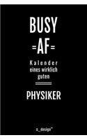 Kalender für Physiker: Immerwährender Kalender / 365 Tage Tagebuch / Journal [3 Tage pro Seite] für Notizen, Planung / Planungen / Planer, Erinnerungen, Sprüche