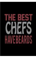 The Best Chefs Have Beards: Food Journal - Track Your Meals - Eat Clean And Fit - Breakfast Lunch Diner Snacks - Time Items Serving Cals Sugar Protein Fiber Carbs Fat - 110 Pag