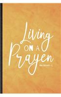 Living on a Prayer Colossians 4