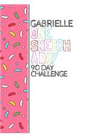 Gabrielle: Personalized colorful sprinkles sketchbook with name: One sketch a day for 90 days challenge