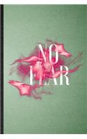 No Fear