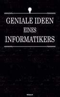 Geniale Ideen eines Informatikers Notizbuch