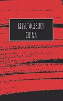 Reisetagebuch China: 6x9 Reise Journal I Notizbuch mit Checklisten zum Ausfüllen I Perfektes Geschenk für den Trip nach China für jeden Reisenden